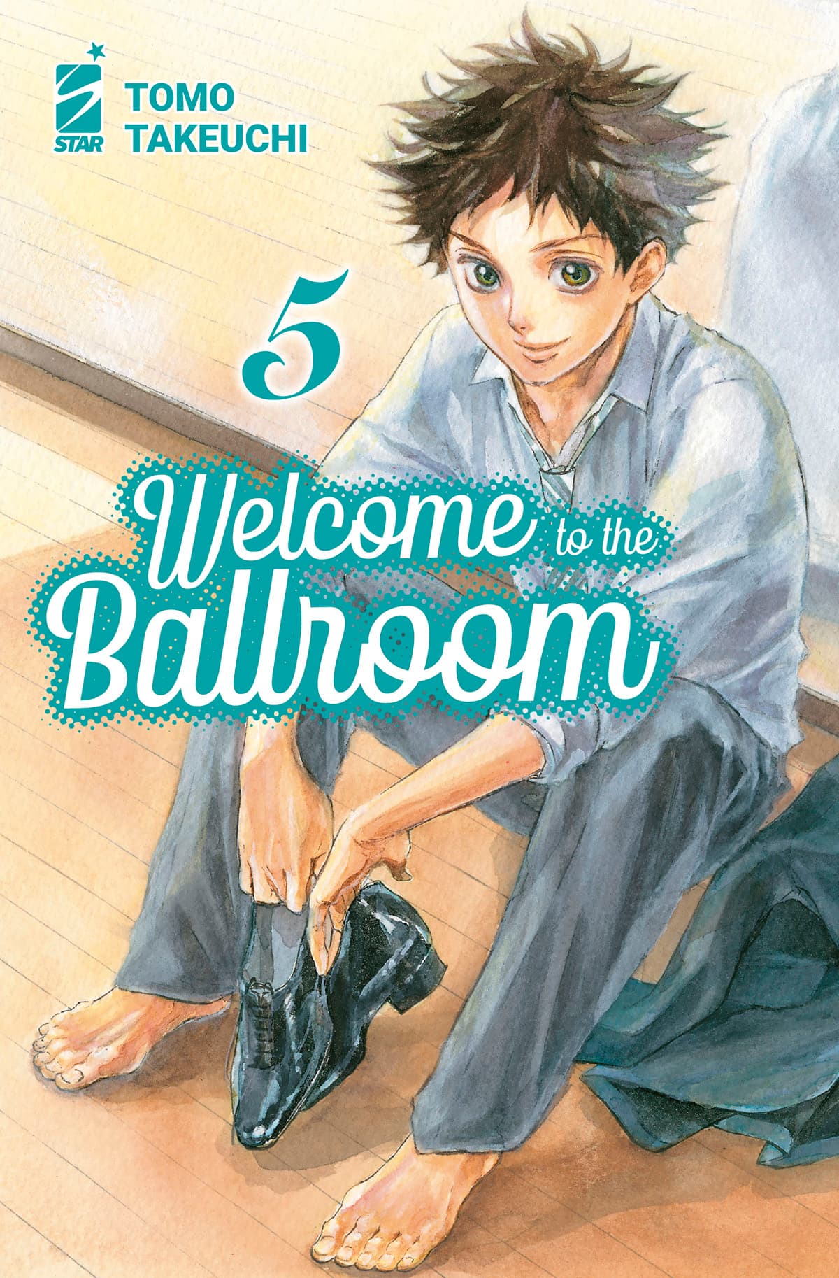 Welcome to the Ballroom 5 - Mitico 297 - Edizioni Star Comics - Italiano