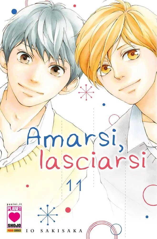 Amarsi, Lasciarsi 11 - Prima Ristampa - Panini Comics - Italiano