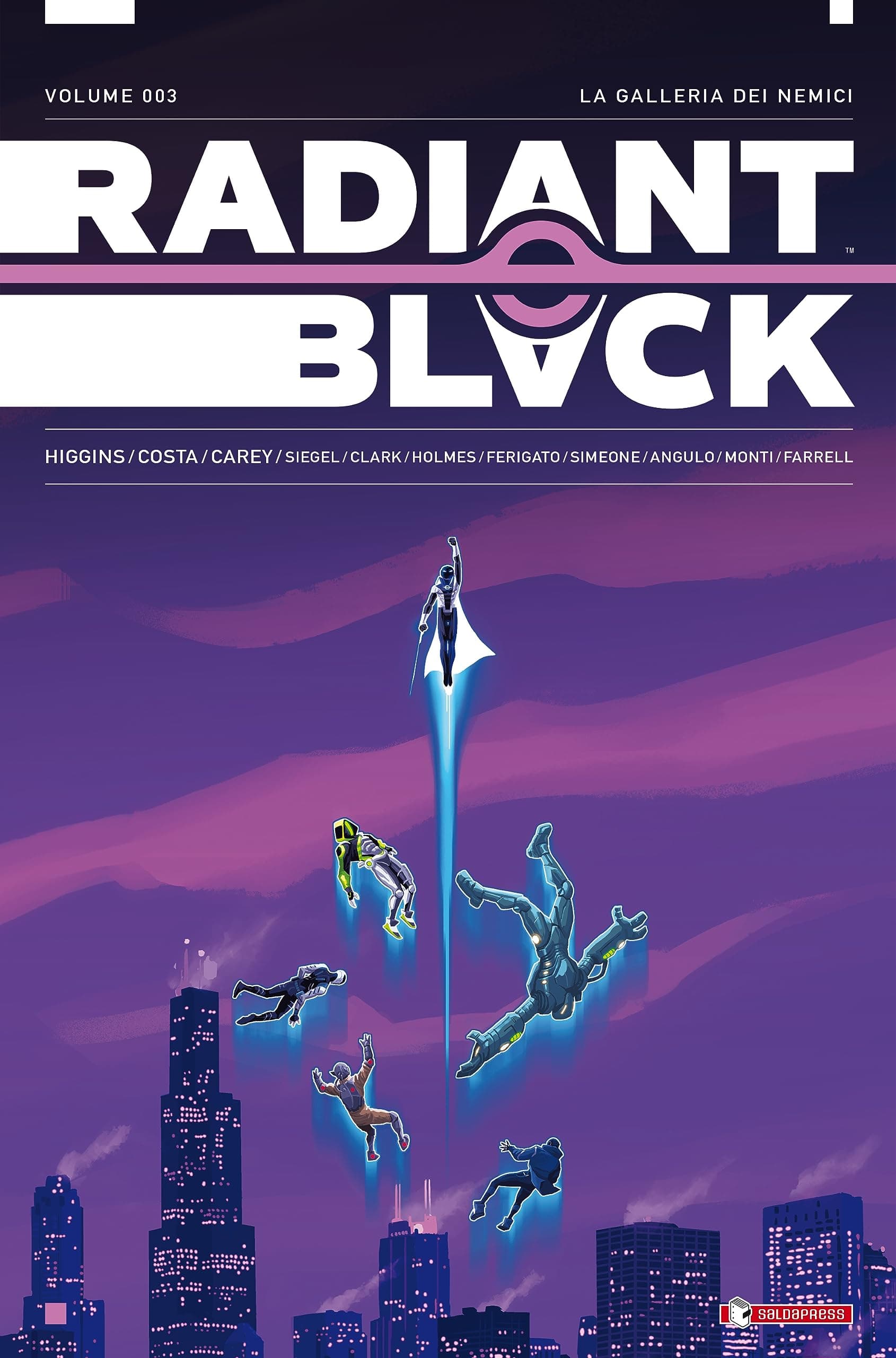 Radiant Black Vol. 3 - La Galleria dei Nemici - Massive-Verse - Saldapress - Italiano