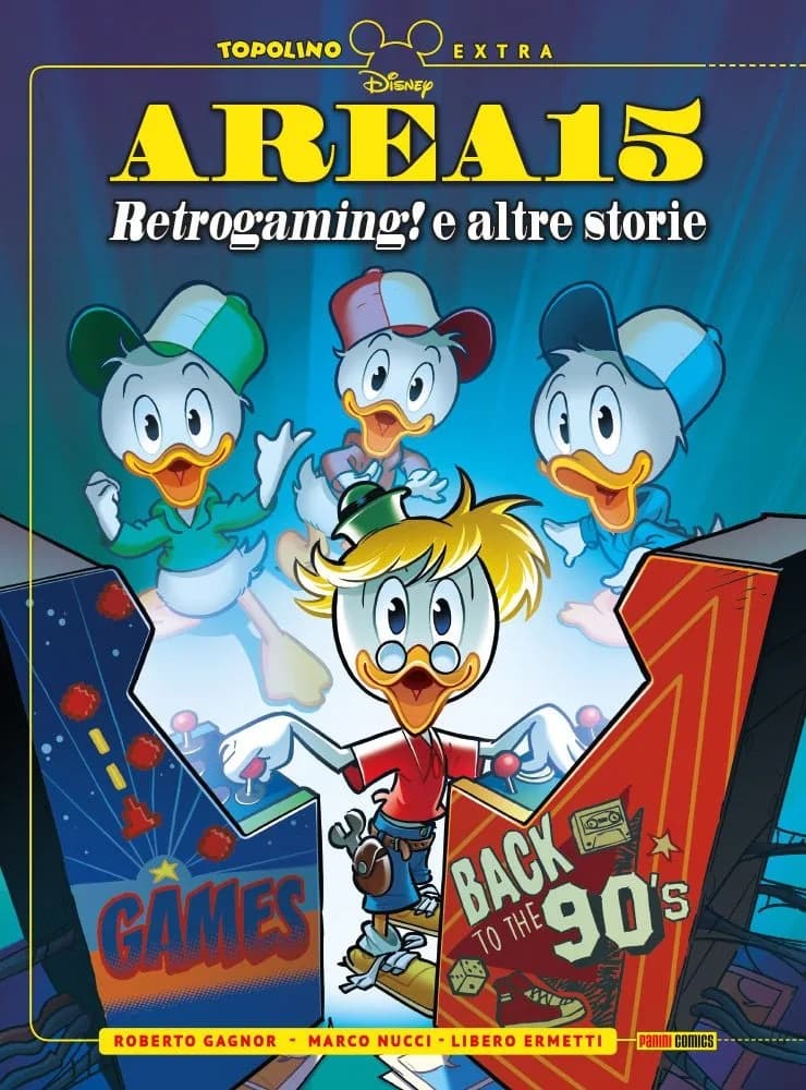 Area 15 - Retrogaming! e Altre Storie - Topolino Extra 17 - Panini Comics - Italiano