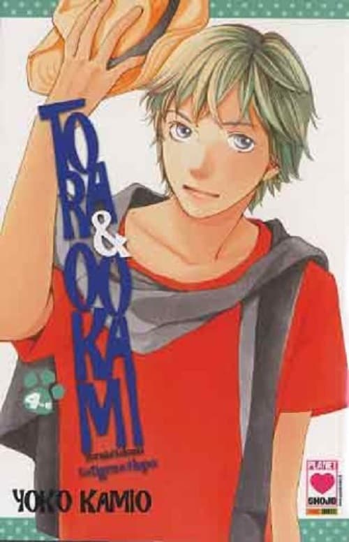 Tora &amp; Ookami 4 - Collana Planet 140 - Panini Comics - Italiano