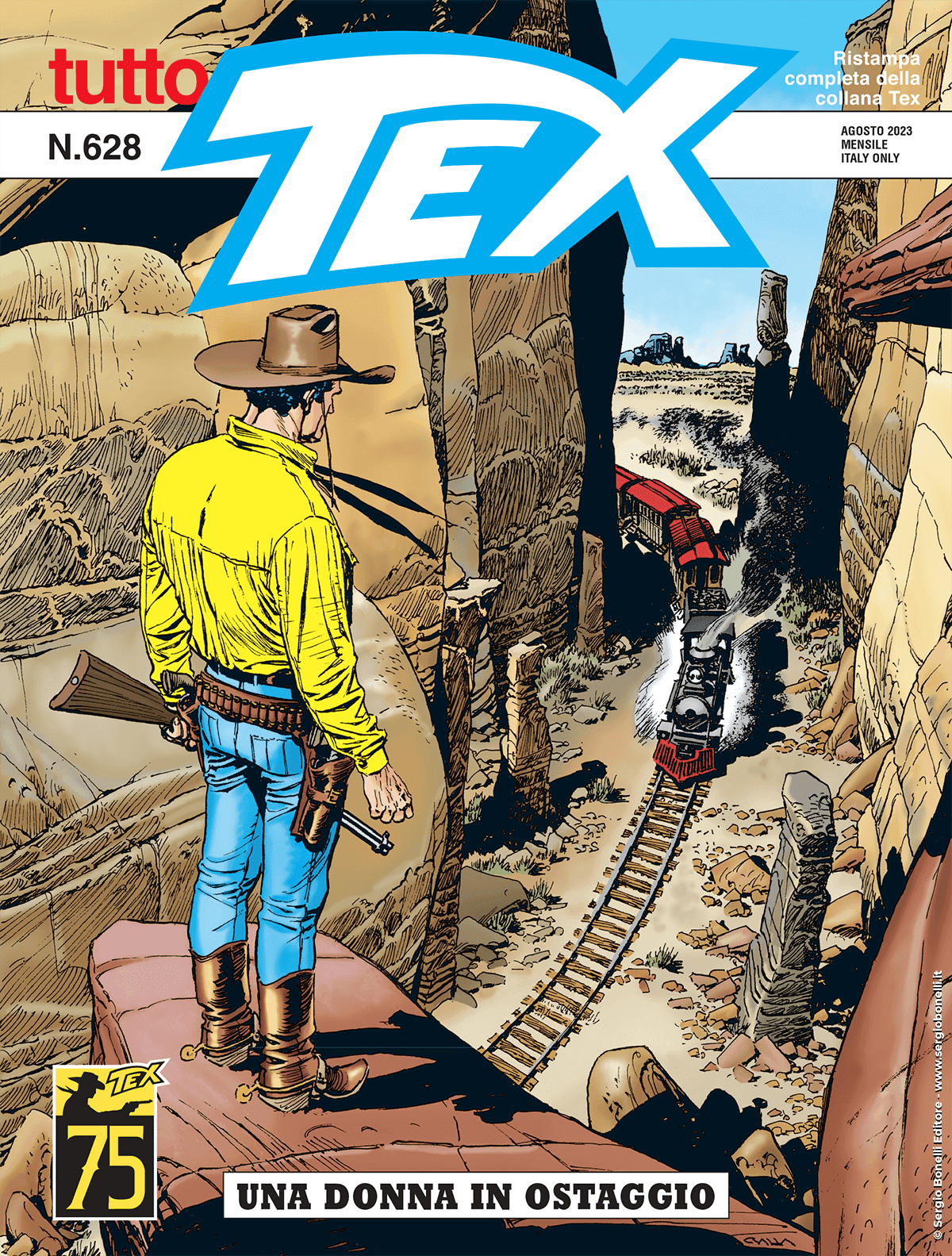 Tutto Tex 628 - Una Donna in Ostaggio - Sergio Bonelli Editore - Italiano