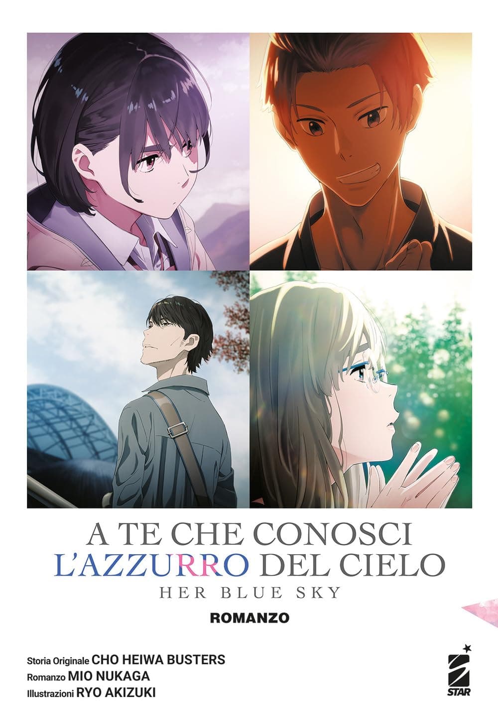 A Te Che Conosci l'Azzurro del Cielo - Her Blue Sky Romanzo - Edizioni Star Comics - Italiano