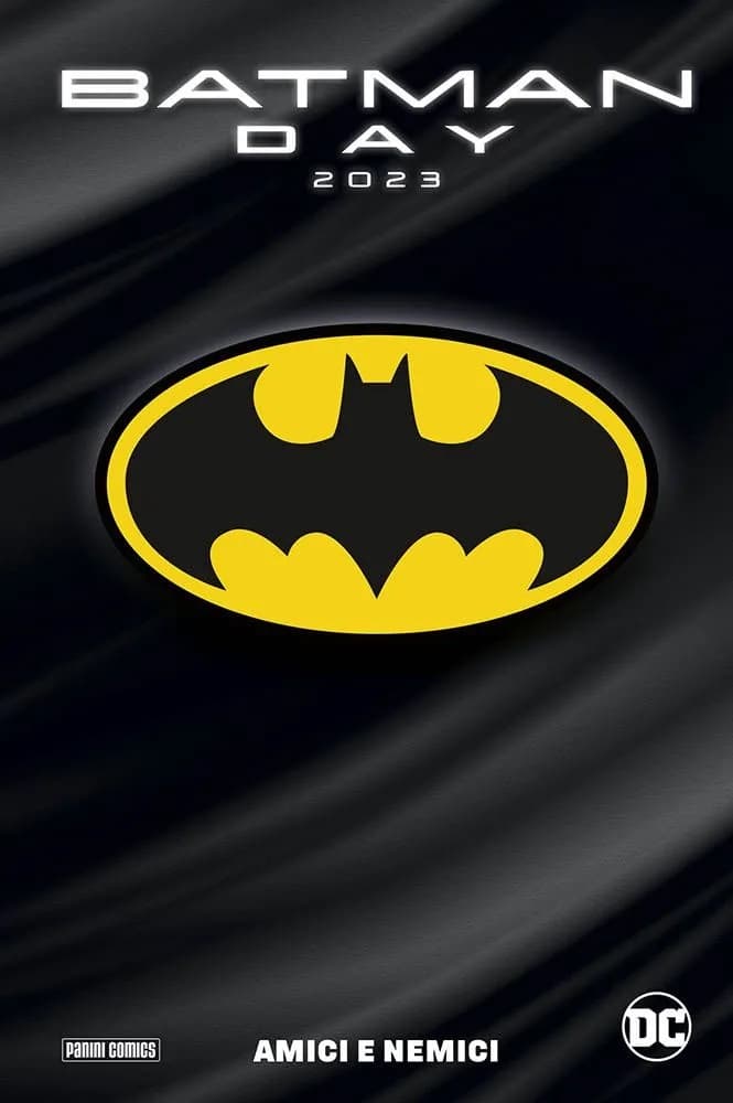Batman Day 2023 - Amici e Nemici - Panini Comics - Italiano