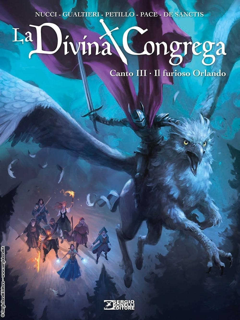 La Divina Congrega Vol. 3 - Canto III: Il Furioso Orlando - Sergio Bonelli Editore - Italiano