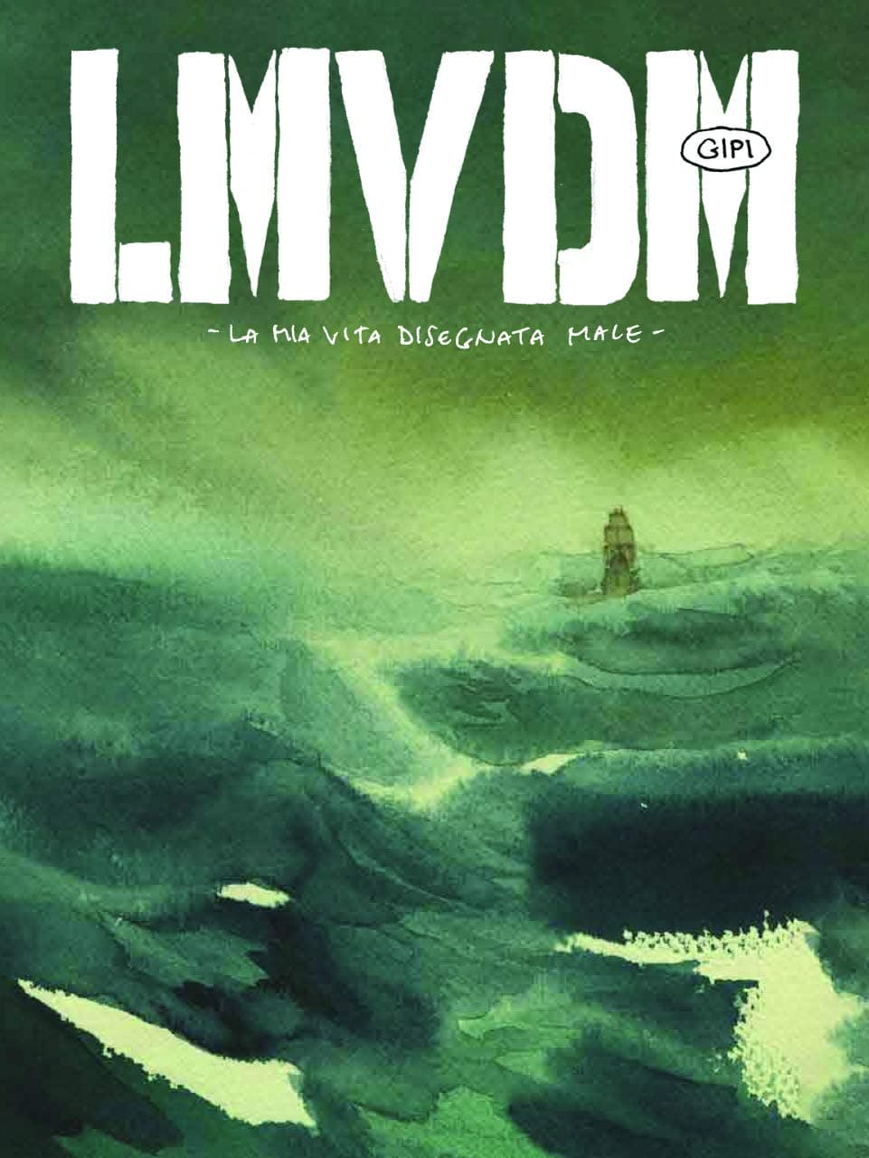 Gipi - LMVDM - La Mia Vita Disegnata Male - Edizione Deluxe - Coconino Press - Italiano