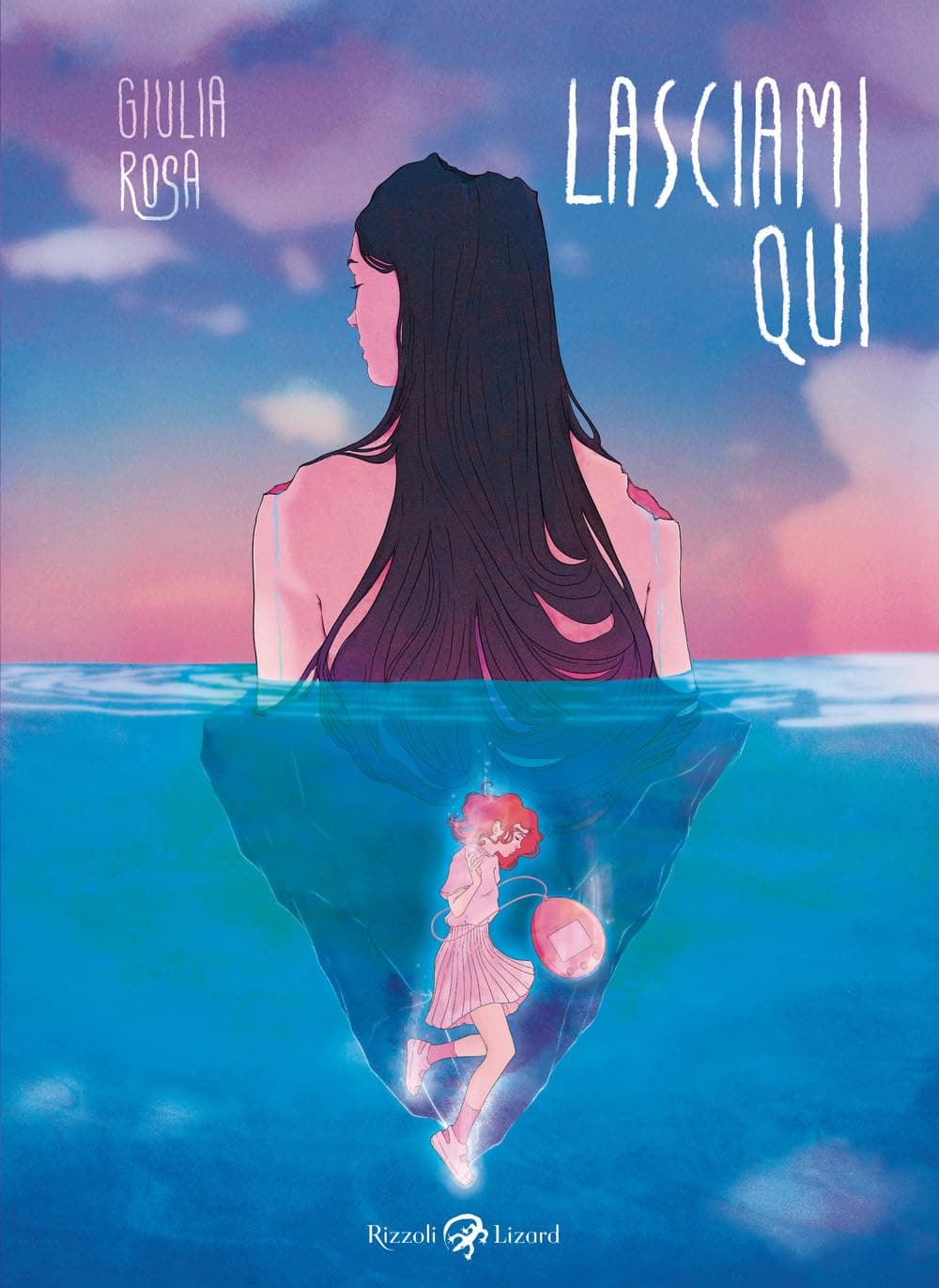 Lasciami Qui - Rizzoli Lizard - Italiano