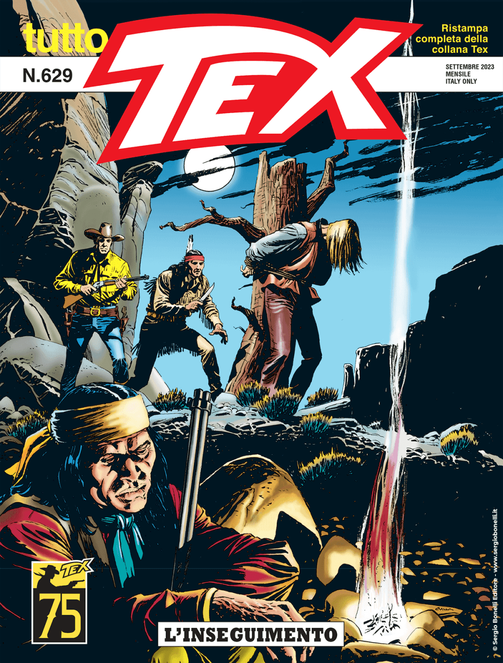 Tutto Tex 629 - L'Inseguimento - Sergio Bonelli Editore - Italiano