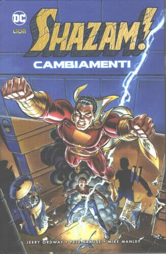 Shazam - Cambiamenti Volume Unico - Grandi Opere DC - RW Lion - Italiano