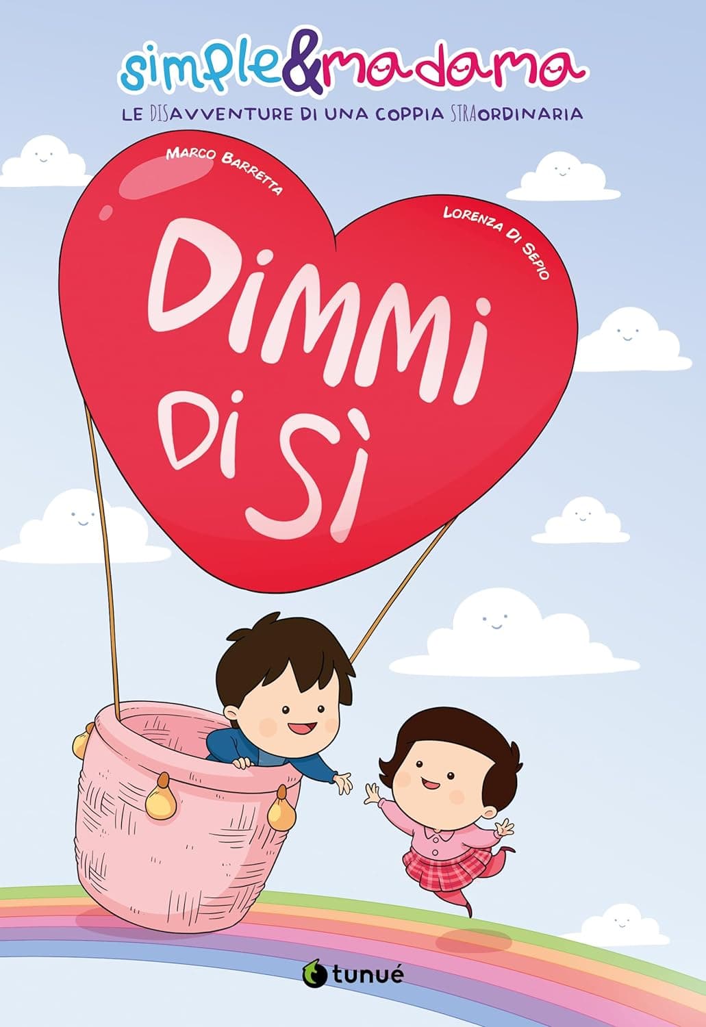 Simple &amp; Madama - Dimmi di Sì - Tunuè - Italiano
