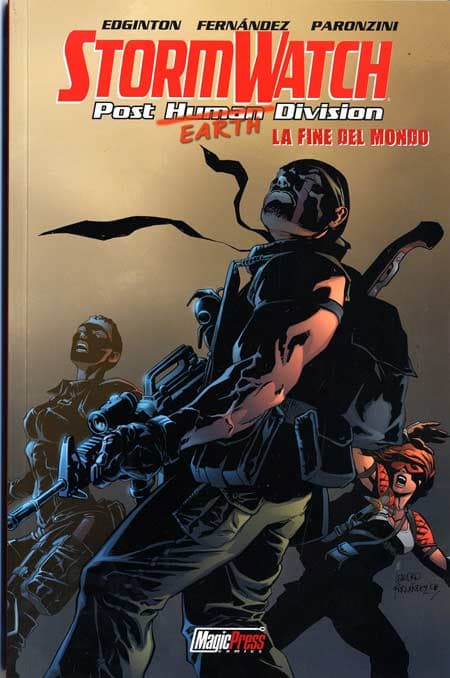 Stormwatch: Post Human Division 3 - La Fine del Mondo - Magic Press - Italiano