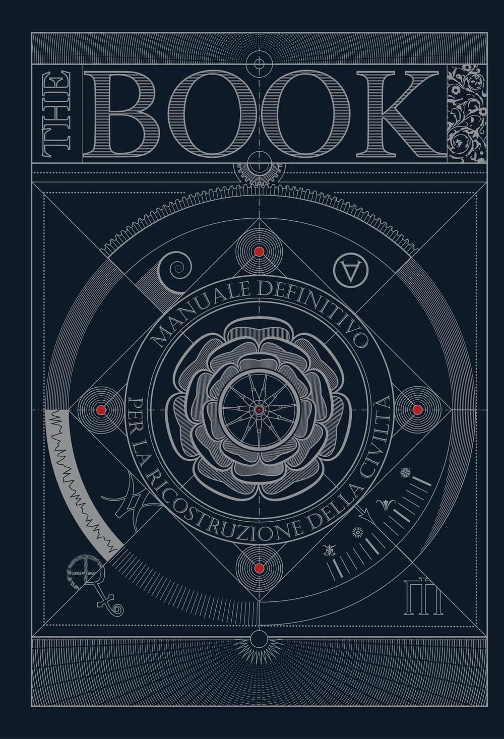 The Book - Manuale Definitivo per la Ricostruzione della Civiltà - Gribaudo - Feltrinelli Comics - Italiano