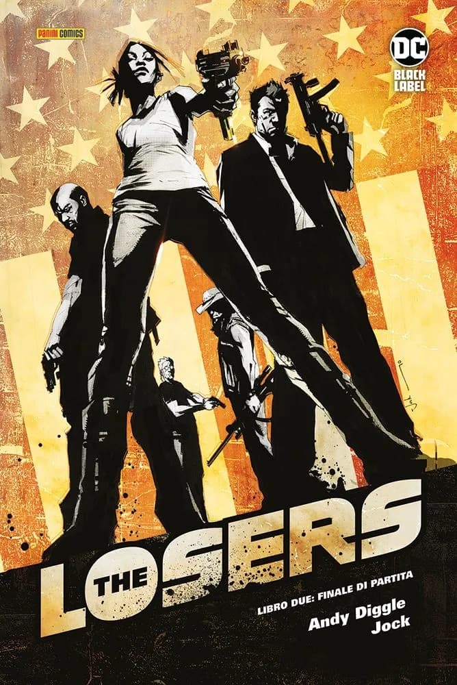 Losers Vol. 2 - Finale di Partita - DC Deluxe - Panini Comics - Italiano