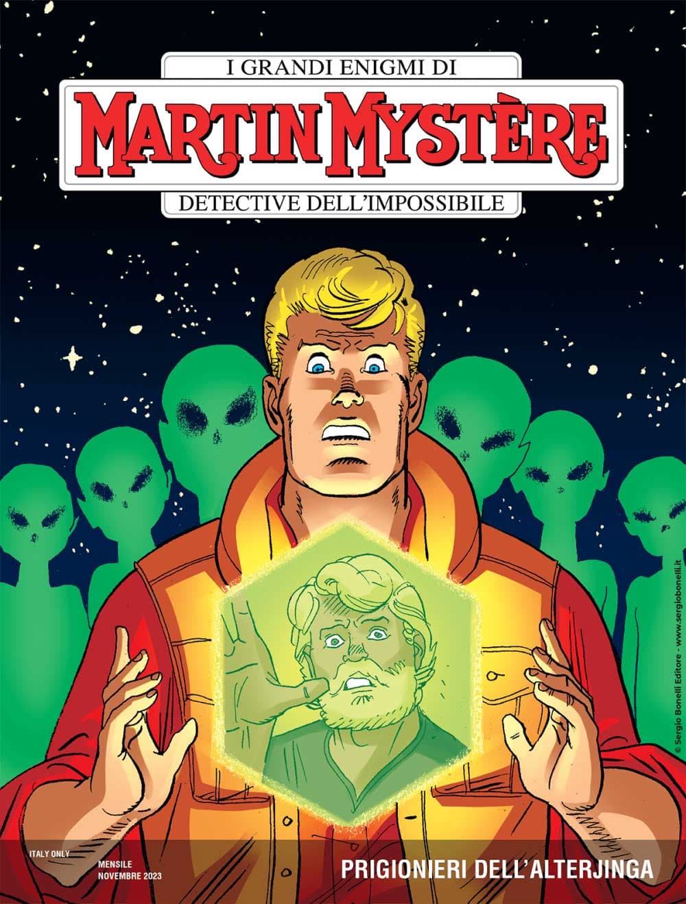 Martin Mystere 405 - Prigionieri dell’Alterjinga - Sergio Bonelli Editore - Italiano