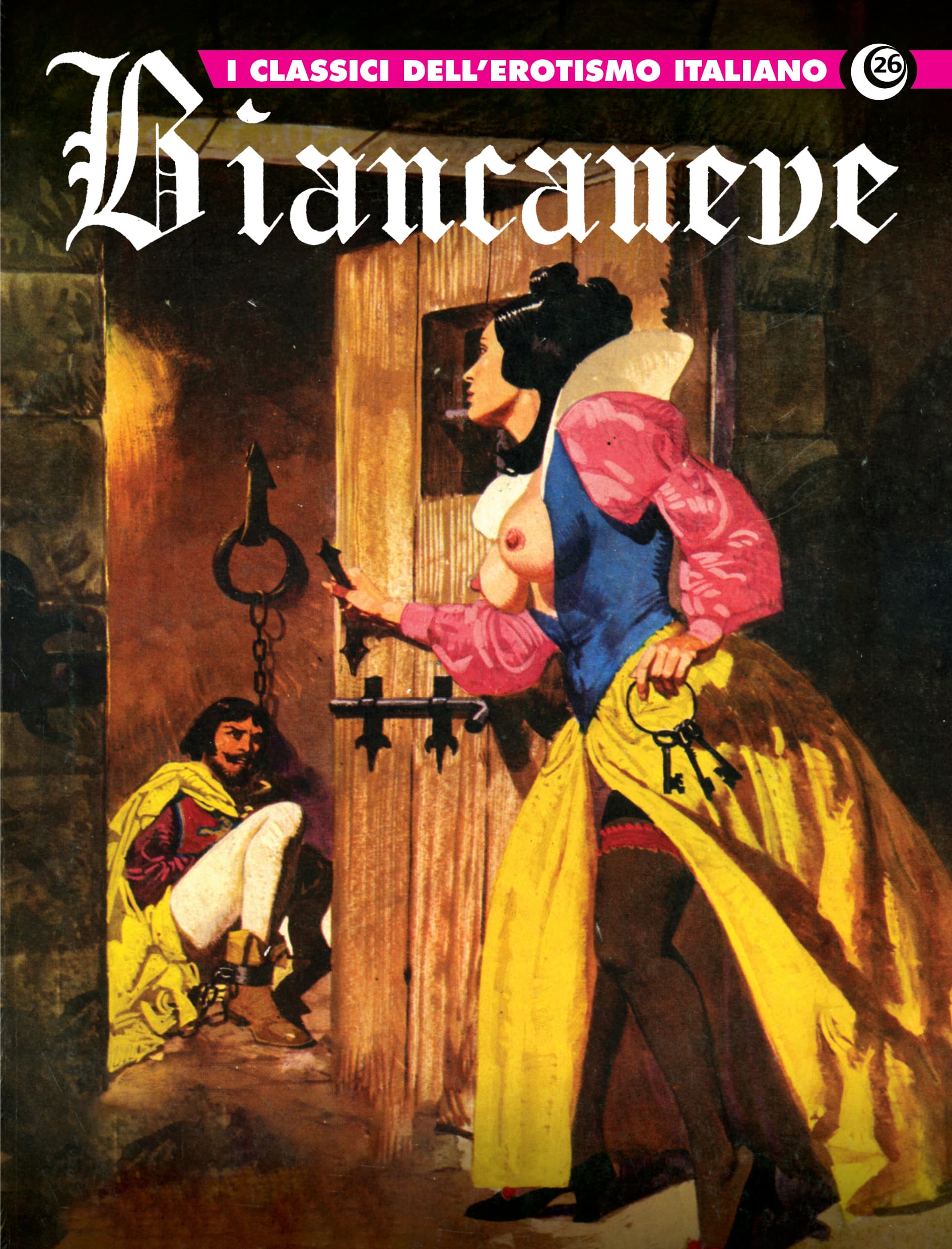 I Classici dell'Erotismo Italiano 26 - Biancaneve 5 - I Grandi Maestri 81 - Editoriale Cosmo - Italiano