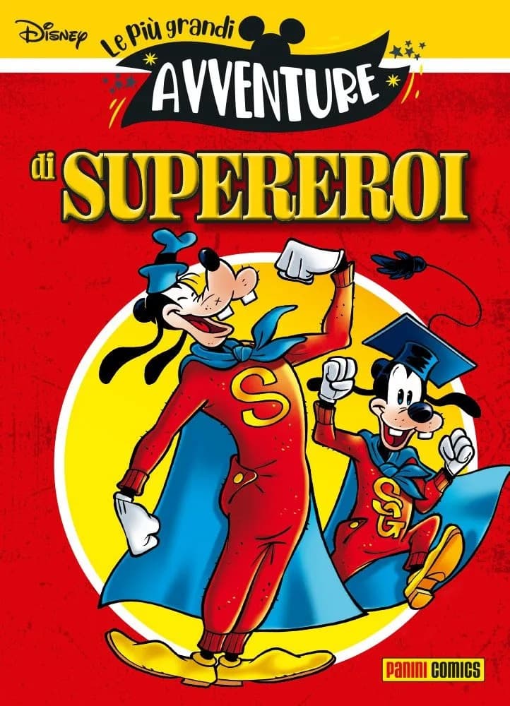 Le Più Grandi Avventure Disney 28 - Di Supereroi - Panini Comics - Italiano