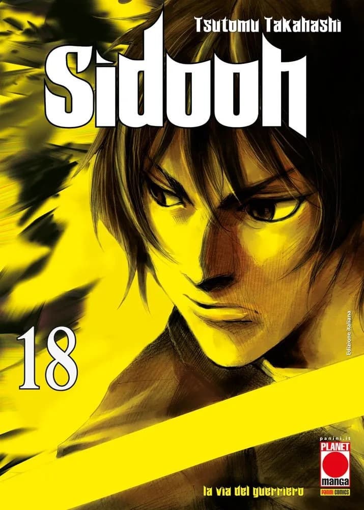 Sidooh 18 - Prima Ristampa - Panini Comics - Italiano