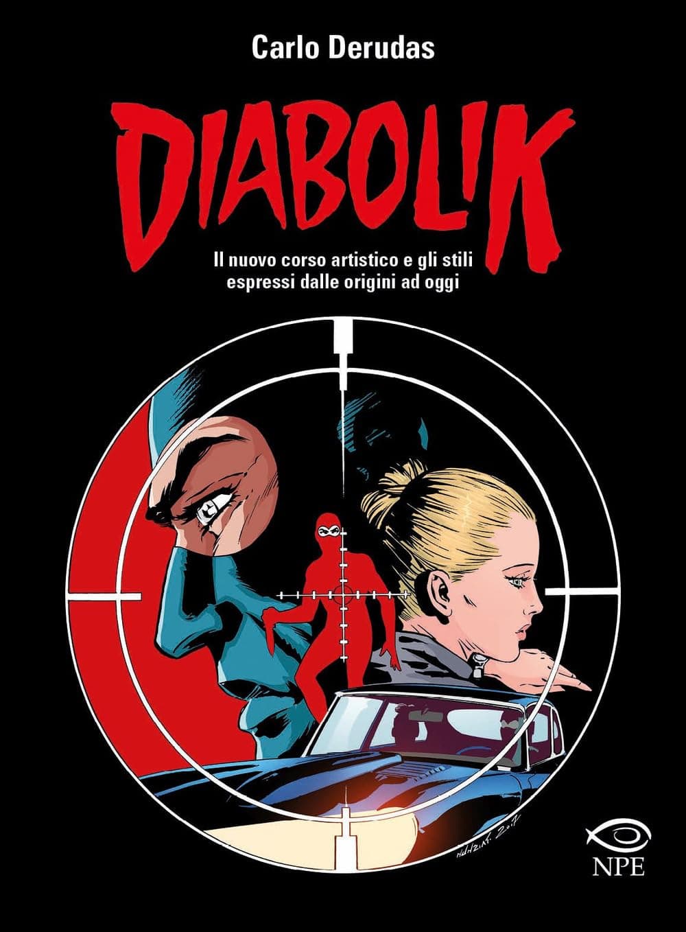 Diabolik - Il Nuovo Corso Artistico - Edizioni NPE - Italiano