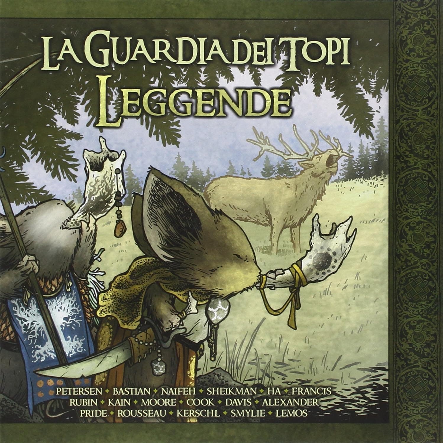 La Guardia dei Topi Vol. 4 - Leggende - Volume Uno - Prima Ristampa - Panini 9L - Panini Comics - Italiano