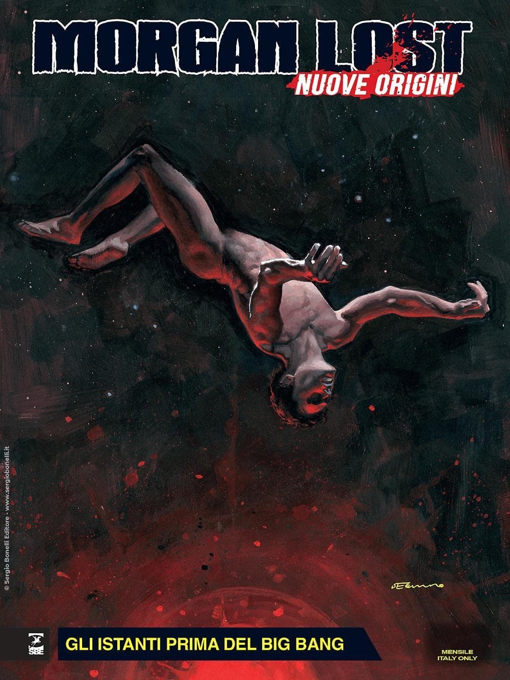 Morgan Lost - Nuove Origini 4 - Gli Istanti Prima del Big Bang - Morgan Lost 72 - Sergio Bonelli Editore - Italiano