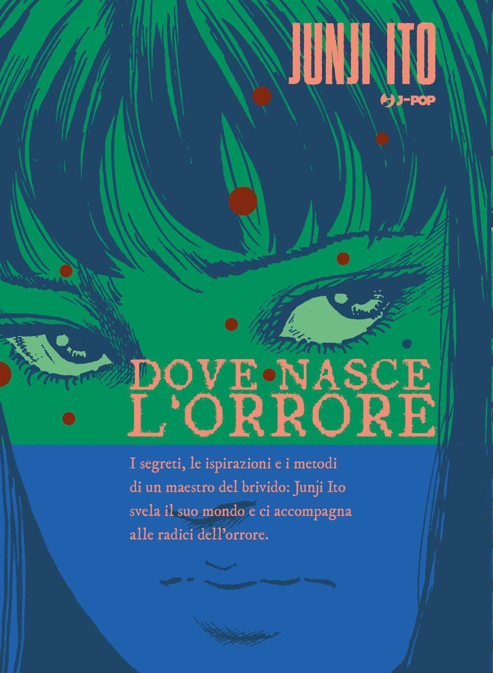 Dove Nasce l'Orrore - Jpop - Italiano