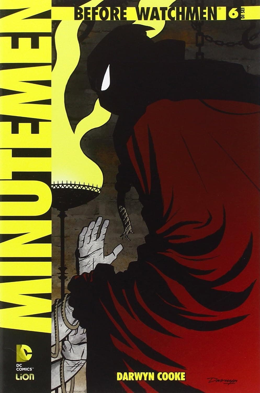 Before Watchmen - Minutemen 6 - RW Lion - Italiano