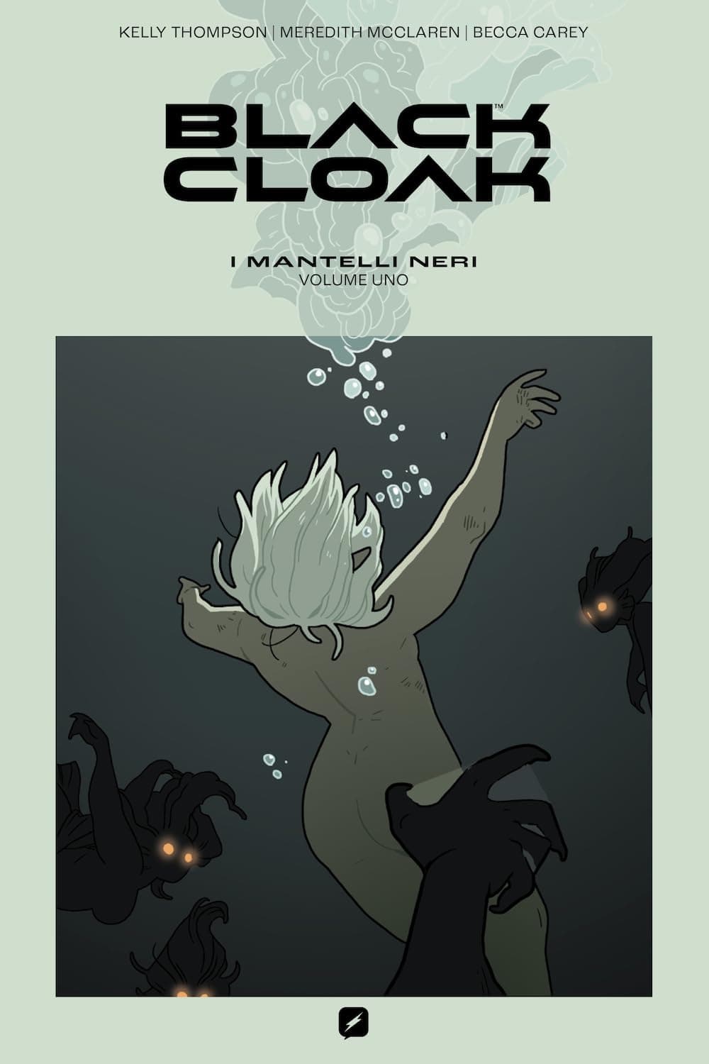 Black Cloak Vol. 1 - I Mantelli Neri - Edizioni BD - Italiano