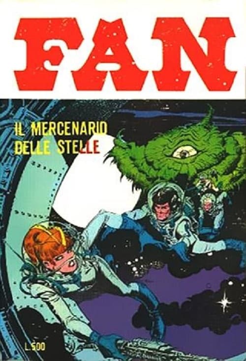 Fan 4 - Il Mercenario delle Stelle - Cosmo Serie Verde 84 - Editoriale Cosmo - Italiano