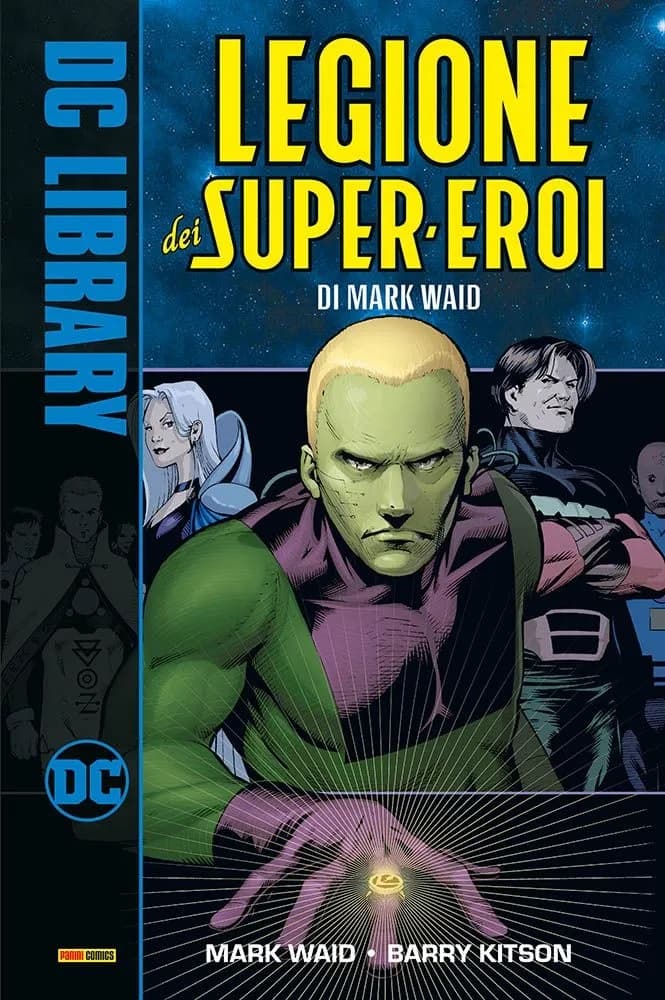 La Legione dei Super-Eroi di Mark Waid - DC Library - Panini Comics - Italiano