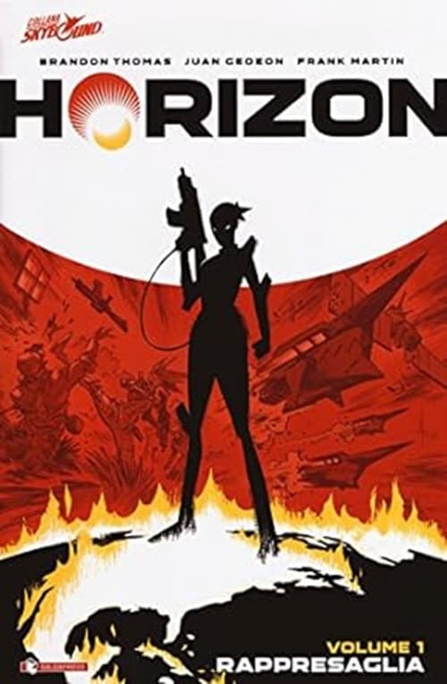 Horizon Vol. 1 - Rappresaglia - Skybound - Saldapress - Italiano