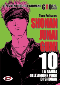 GTO Shonan Junai Gumi 10 - Dynit - Italiano