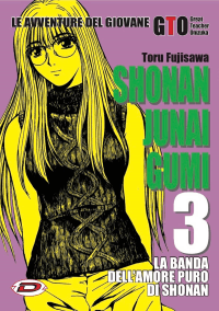 GTO Shonan Junai Gumi 3 - Dynit - Italiano