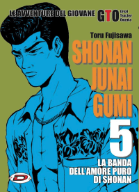 GTO Shonan Junai Gumi 5 - Dynit - Italiano