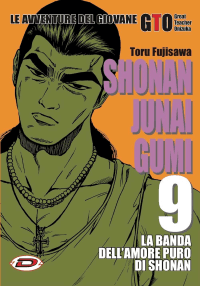GTO Shonan Junai Gumi 9 - Dynit - Italiano