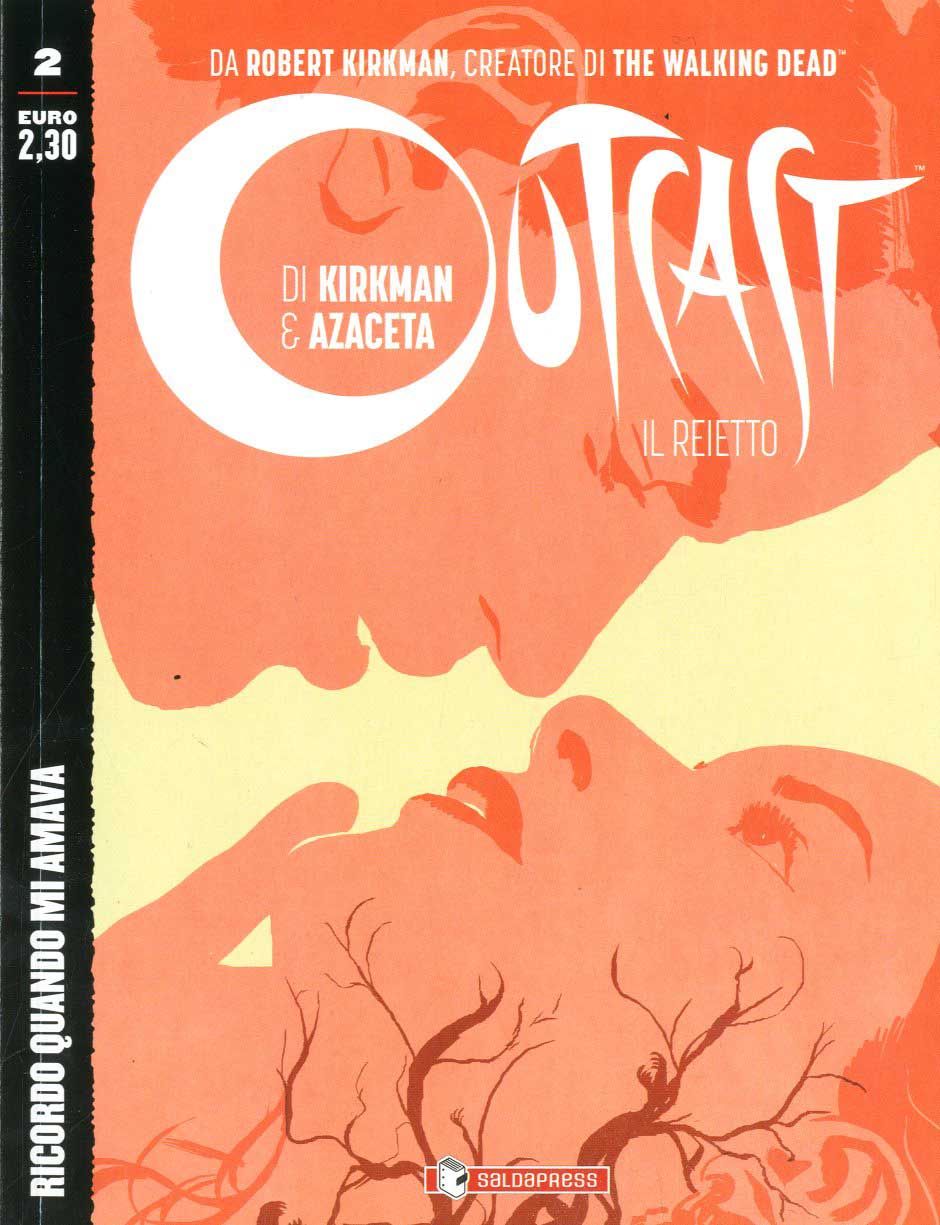Outcast: Il Reietto 2 - Ricordo Quando mi Amava - Saldapress - Italiano