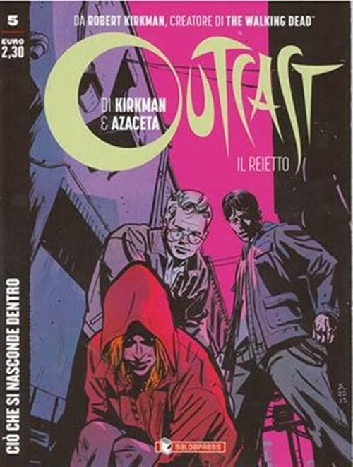 Outcast: Il Reietto 5 - Ciò che si Nasconde Dentro - Saldapress - Italiano