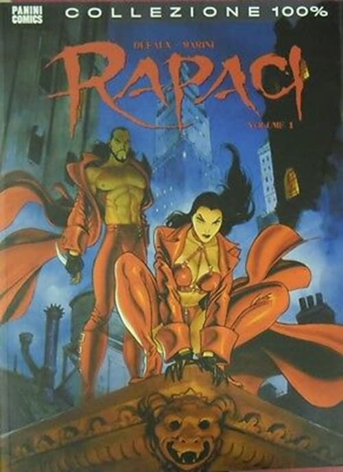 Rapaci 1 - Panini Comics - Italiano