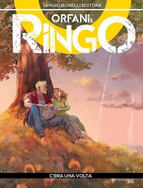 Orfani: Ringo 12 - C'era una volta... - Orfani 24 - Sergio Bonelli Editore - Italiano