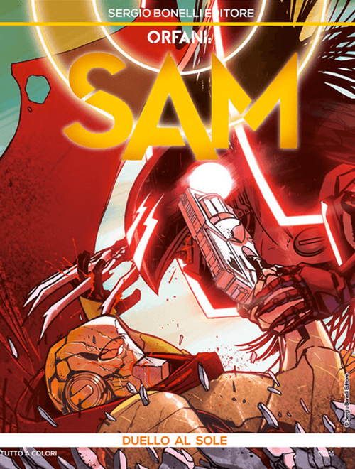 Orfani: SAM 5 - Duello al Sole - Orfani 47 - Sergio Bonelli Editore - Italiano