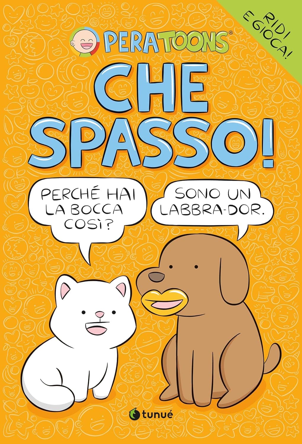 Pera Toons - Che Spasso! - Tunuè - Italiano