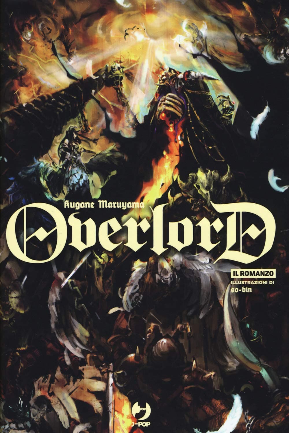 Overlord Romanzo - Light Novel 1 - Jpop - Italiano