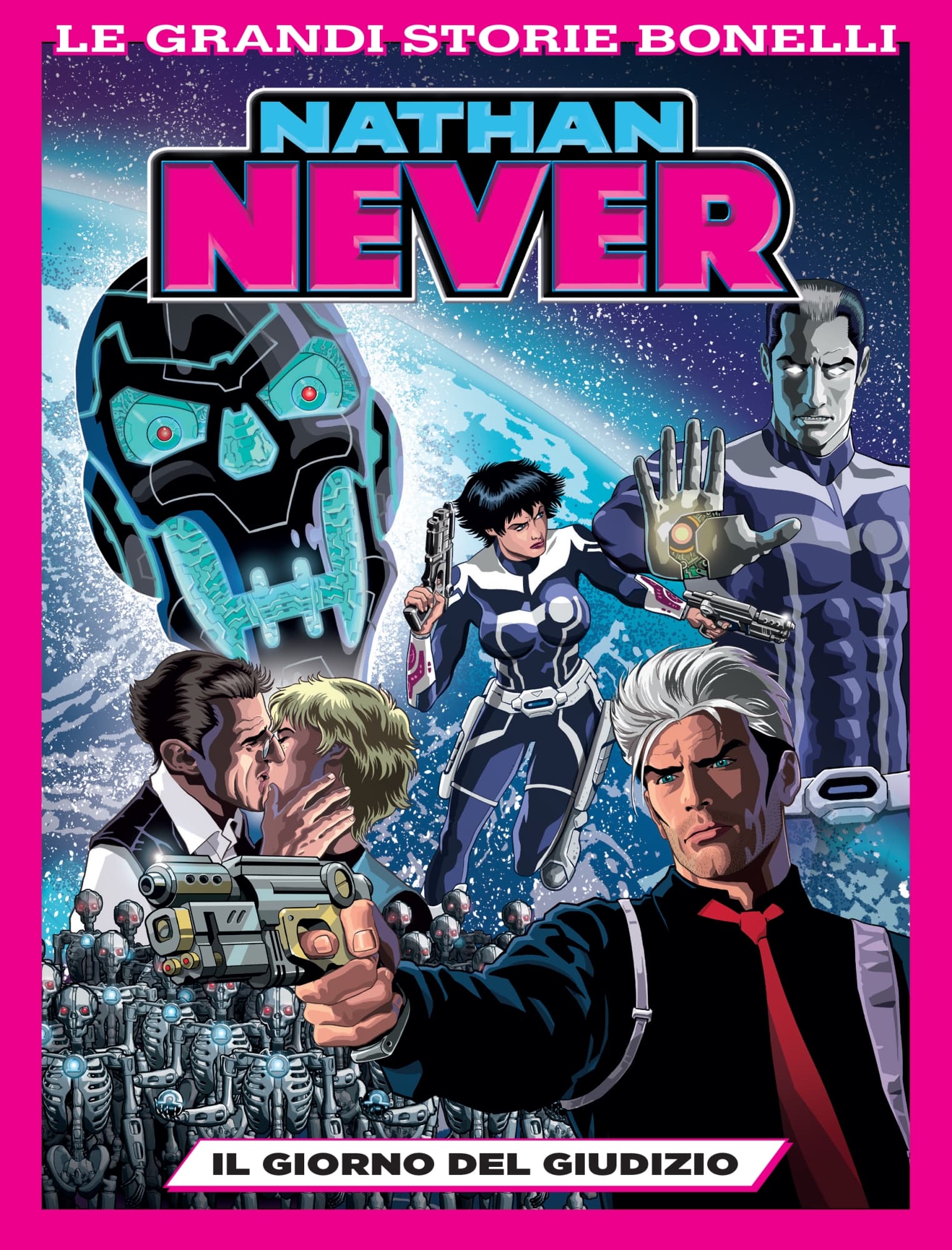 Nathan Never - Il Giorno del Giudizio - Le Grandi Storie Bonelli 13 - Sergio Bonelli Editore - Italiano