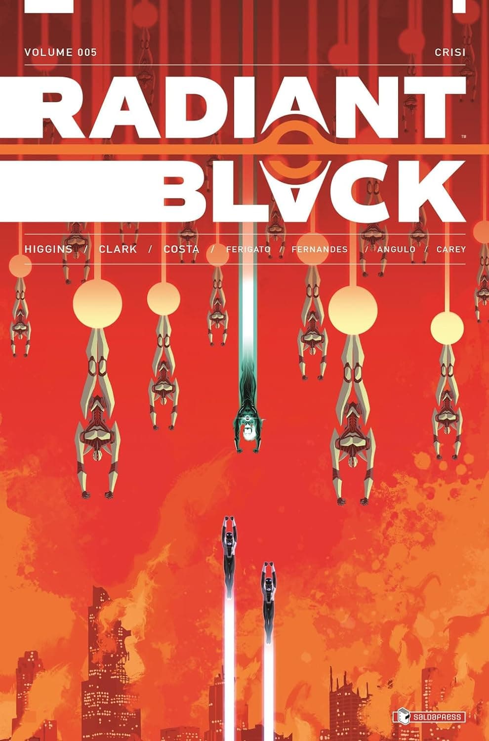Radiant Black Vol. 5 - Crisi - Massive-Verse - Saldapress - Italiano