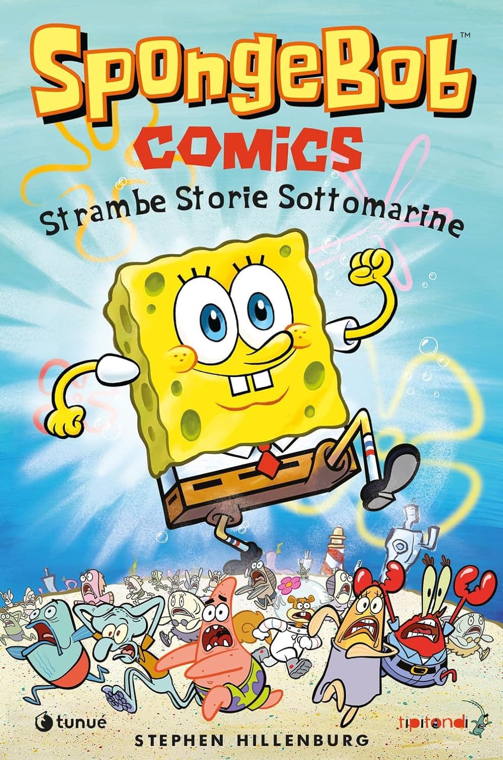 Spongebob Comics Vol. 1 - Strambe Storie Sottomarine - Tipitondi 143 - Tunuè - Italiano