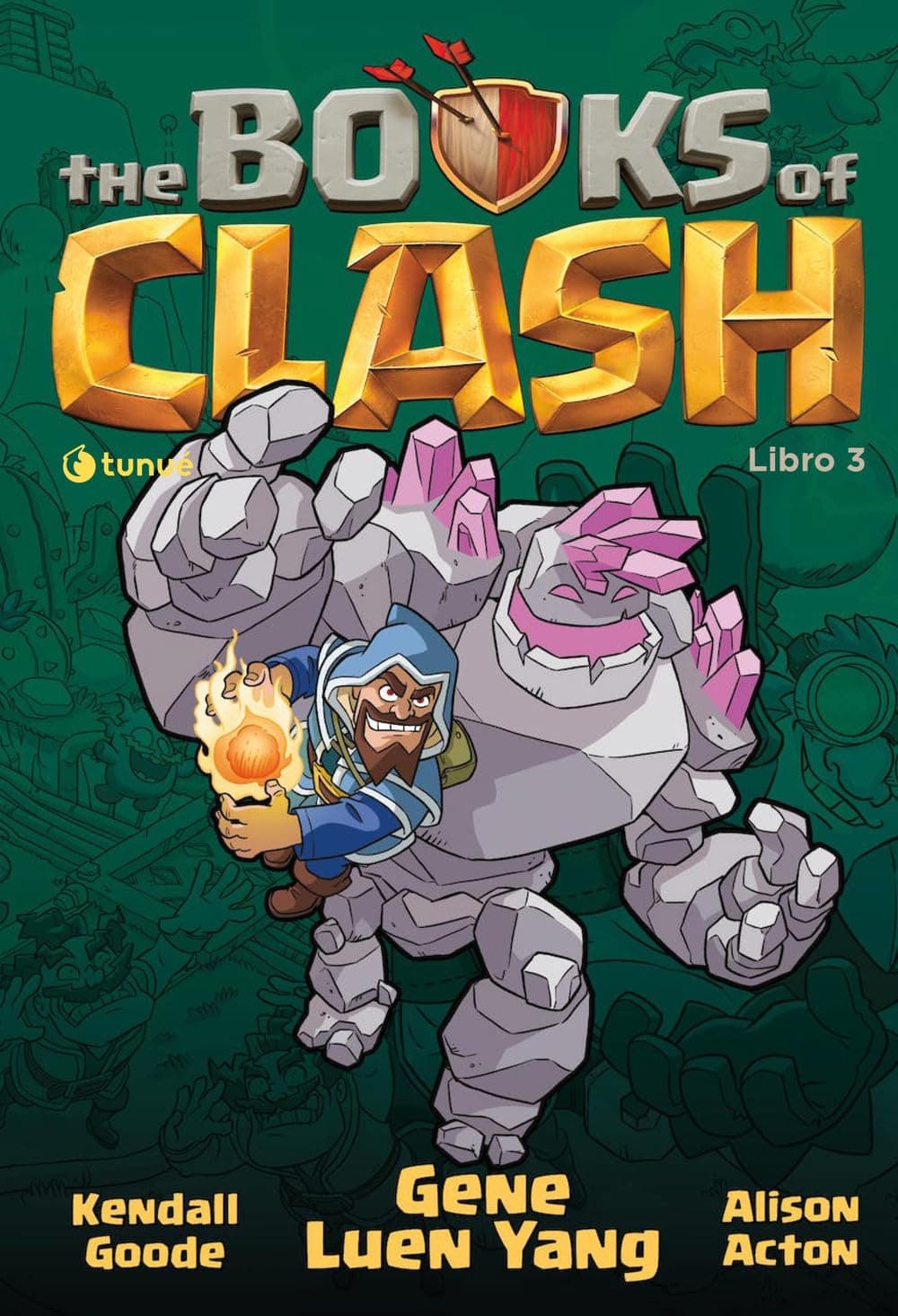 The Books of Clash Vol. 3 - Libro Tre - Tunuè - Italiano