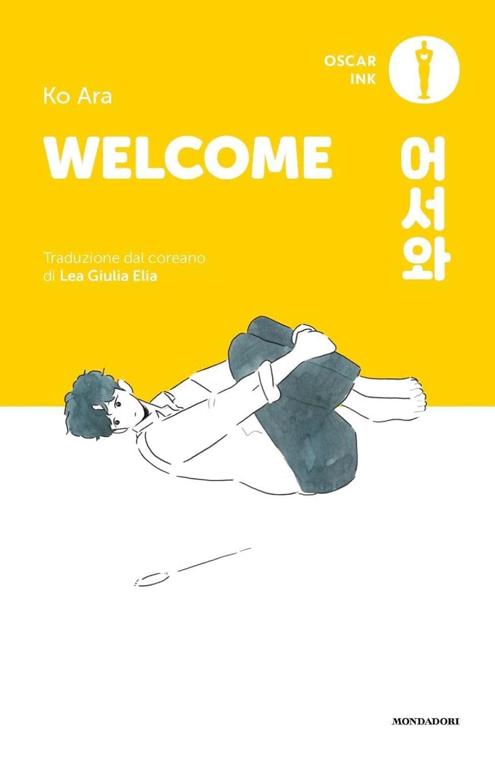 Welcome Vol. 1 - Oscar Ink - Mondadori - Italiano