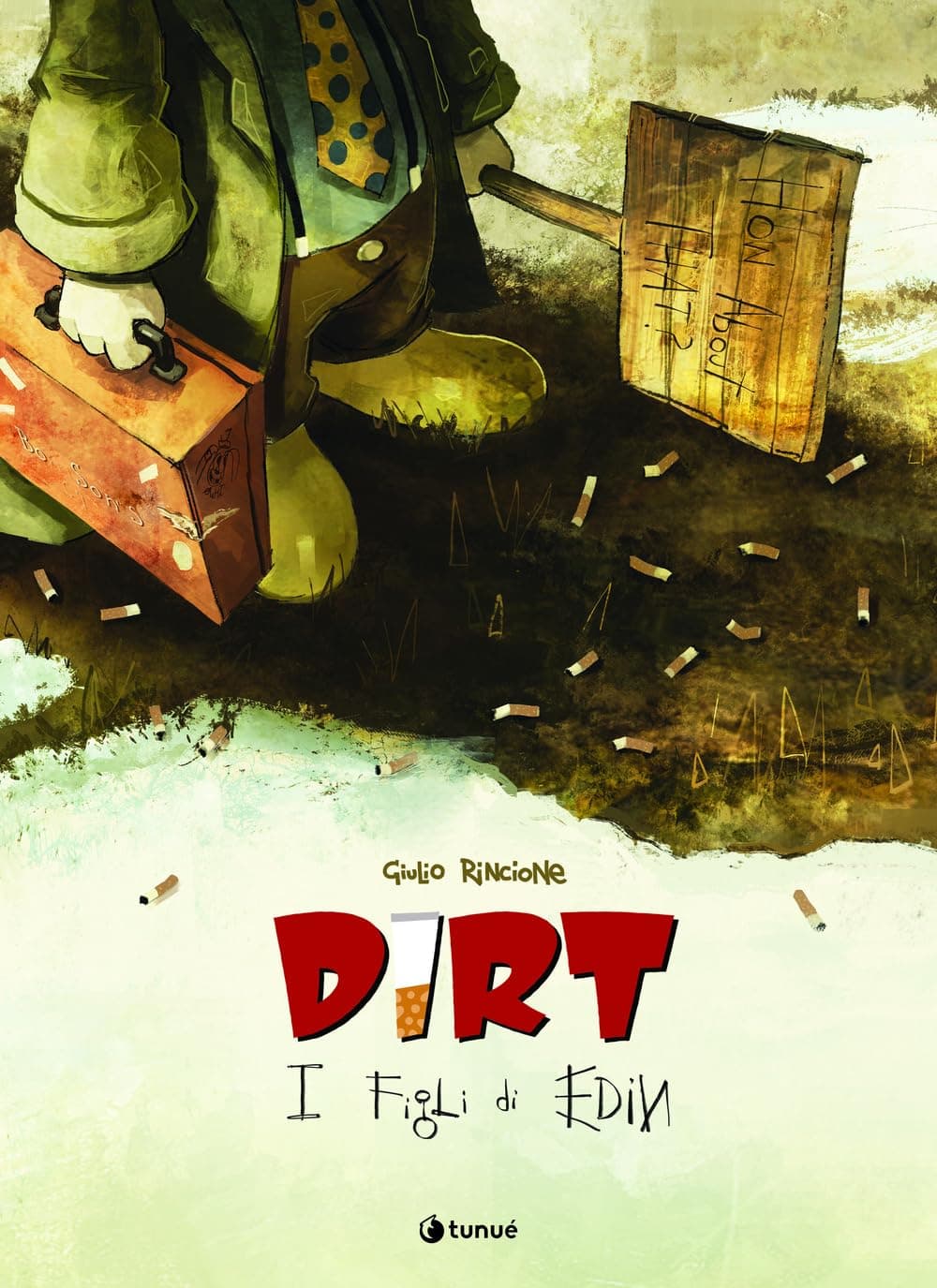 Dirt Vol. 1 - I Figli di Edin - Prospero's Book 132 - Tunuè - Italiano