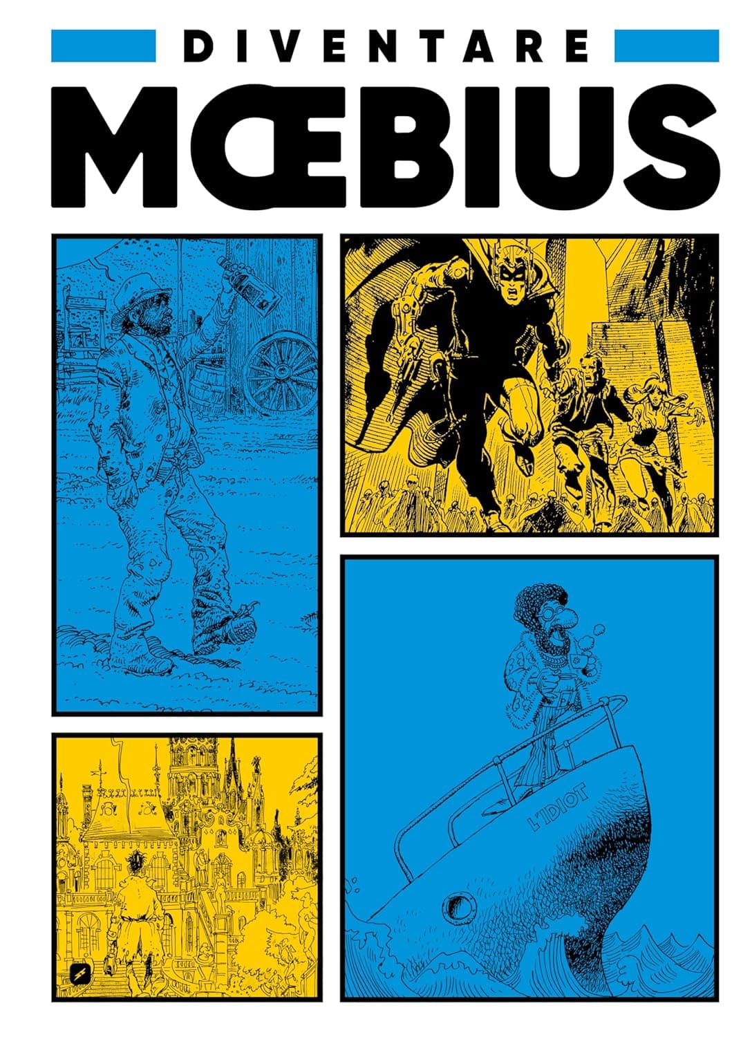 Diventare Moebius - Edizioni BD - Italiano