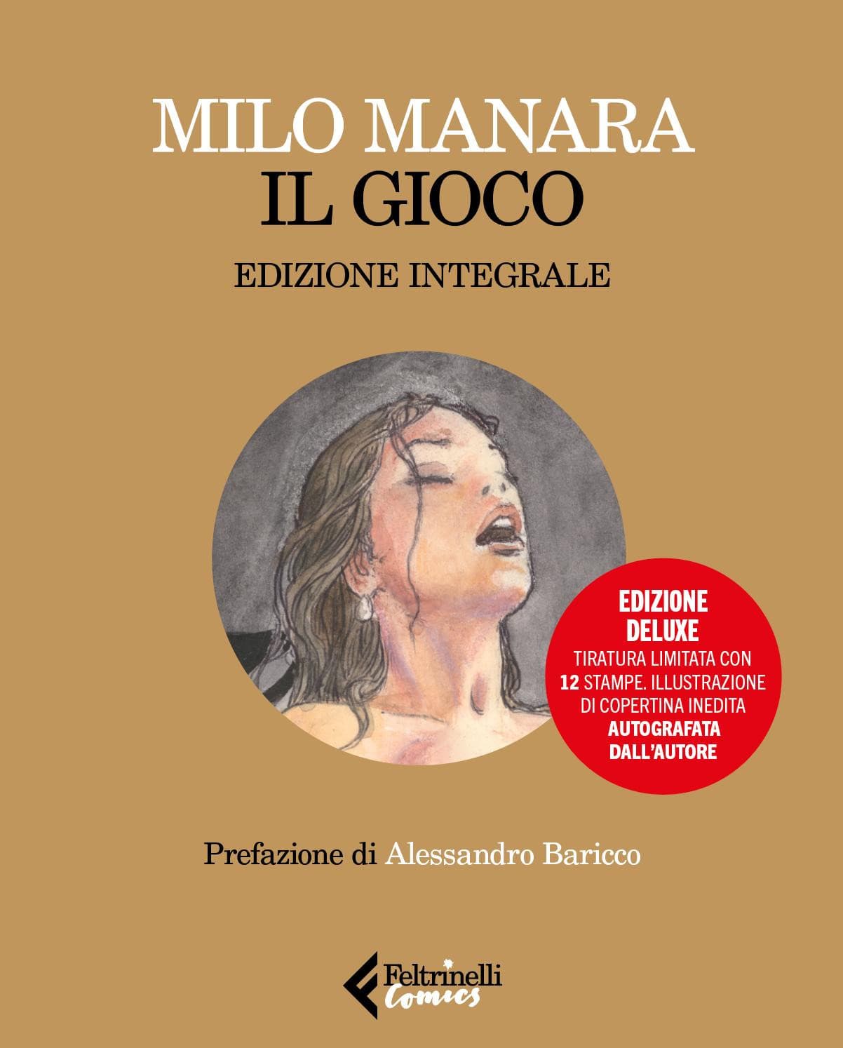 Il Gioco - Edizione Integrale Deluxe - Feltrinelli Comics - Italiano