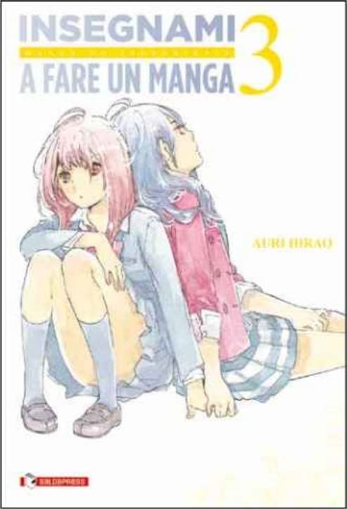 Insegnami a Fare un Manga Vol. 3 - Mangaka - Saldapress - Italiano